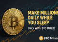 Wealth Growing Fast BTC Miner Makes It Easy to Earn Millions Every Day FirstPublisher.org