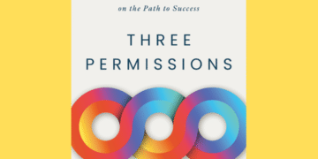 New Book Three Permissions Redefines Self-Leadership for a Burnout-Weary Culture