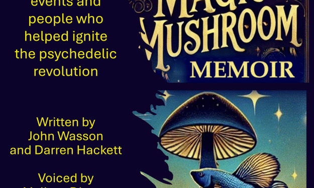 Her Magic Mushroom Memoir Launches as a Binge-Worthy Novel-to-Podcast Experience - FirstPublisher.org