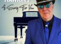 Legendary Blues Artist Stevie Hawkins Releases Re-imagined Rendition of Leon Russell's Classic, A Song For You - FirstPublisher.org