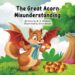New Book Release The Great Acorn Misunderstanding - FirstPublisher.org