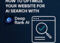 How to Optimize Your Website for AI Search with DeepRank AI - FirstPublisher.org