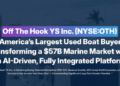 $57 Billion U.S. Marine Industry Presents Major Growth Opportunity for Newly Public Off The Hook Yacht Sales, Inc. (N Y S E OTH) - FirstPublisher.org