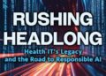 Rigani Press Announces Breakthrough Book for Health IT and Medical Leaders to Forge the Road to Responsible AI - FirstPublisher.org