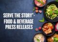 PRWireNOW Launches “Serve the Story” - A Hands-On Playbook for Food & Beverage Press Releases