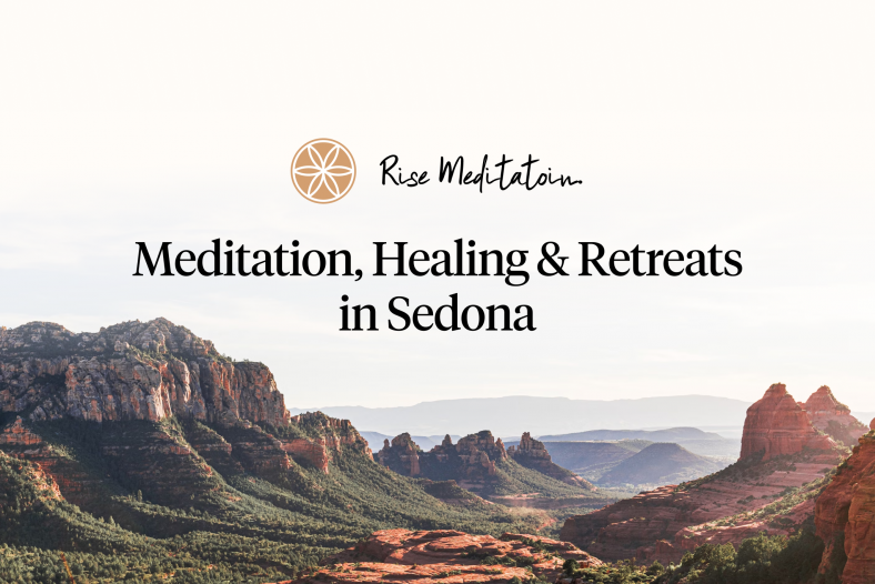 Best Spiritual Healing, Meditation & Retreats in Sedona — Rise Meditation Helps You Find and Book Transformational Experiences - FirstPublisher.org