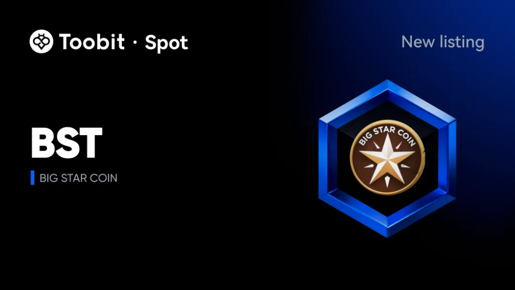 Toobit to list BIG STAR COIN (BST) for spot trading on April 21, 2026